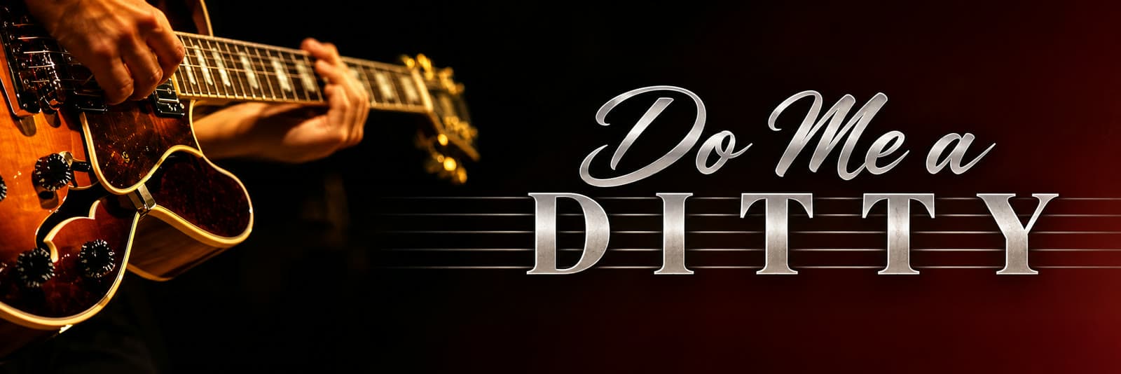 Do Me a Ditty